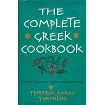 The Complete Greek Cookbook: The Best from 3000 Years of Greek Cooking