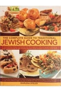 The Complete Guide to Traditional Jewish Cooking