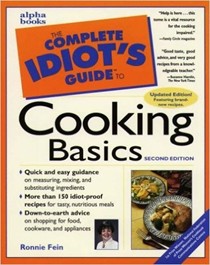 The Complete Idiot's Guide to Cooking Basics