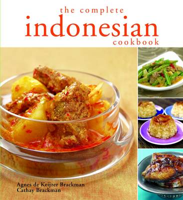 The Complete Indonesian Cookbook | Eat Your Books