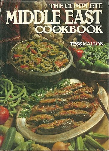 The Complete Middle East Cookbook