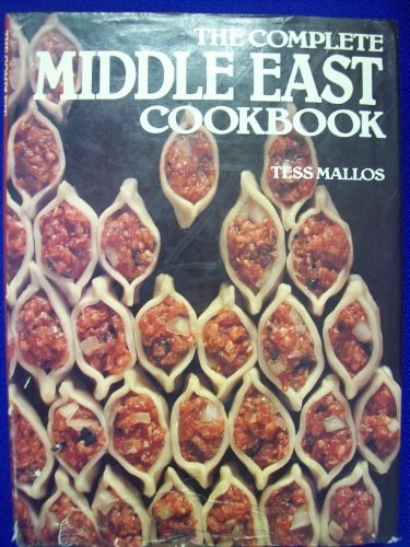 The Complete Middle East Cookbook
