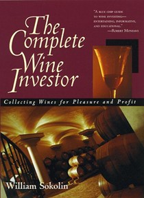 The Complete Wine Investor