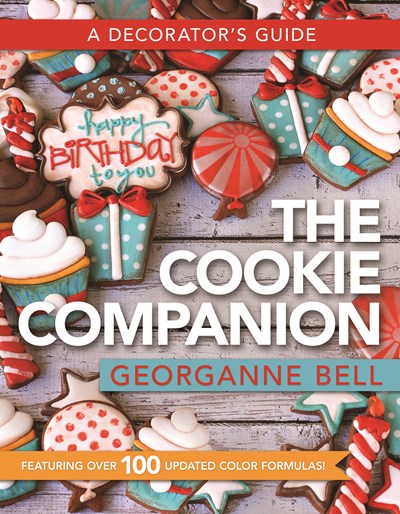 The Cookie Companion: A Decorator's Guide