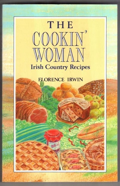 The Cookin' Woman: Irish Country Recipes