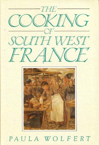 The Cooking of South-West France