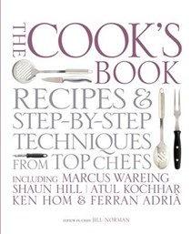The Cook's Book: Recipes and Step-by-step Techniques from Top Chefs