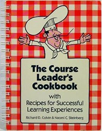 The Course Leader's Cookbook with Recipes for Successful Learning Experiences