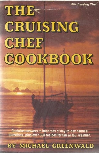 The Cruising Chef Cookbook