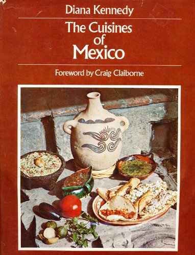 The Cuisines of Mexico