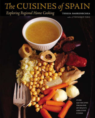 The Cuisines of Spain: Exploring Regional Home Cooking
