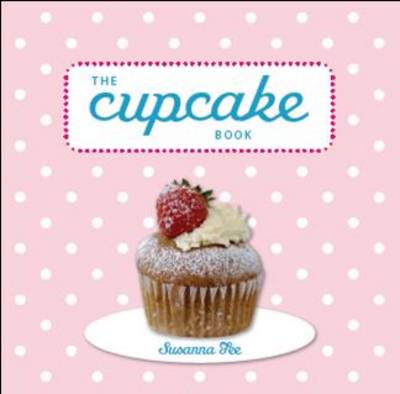 The Cupcake Book