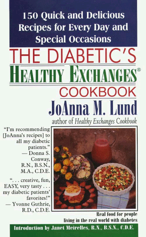 The Diabetic's Healthy Exchanges Cookbook