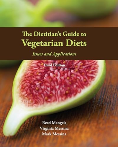 The Dietitian's Guide to Vegetarian Diets: .