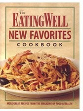 The EatingWell New Favorites Cookbook