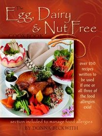 The Egg, Dairy and Nut Free Cookbook