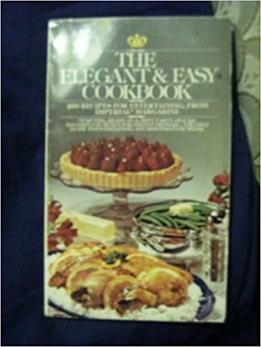 The Elegant But Easy Cookbook