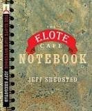 The Elote Cafe Notebook