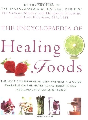 The Encyclopaedia of Healing Foods