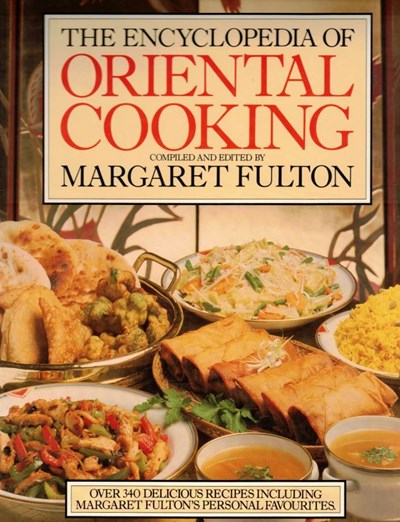 The Encyclopedia of Oriental Cooking