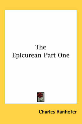 The Epicurean Part One