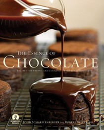The Essence of Chocolate: Recipes for Baking and Cooking with Fine Chocolate