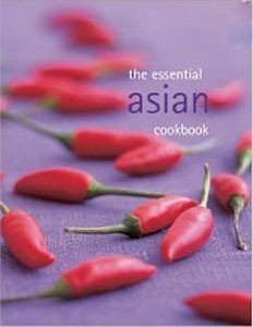 The Essential Asian Cookbook