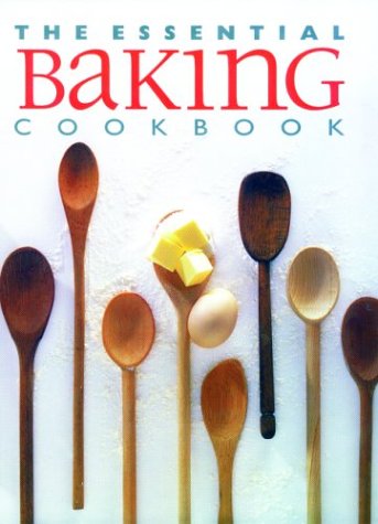The Essential Baking Cookbook