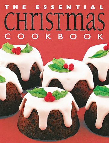 The Essential Christmas Cookbook