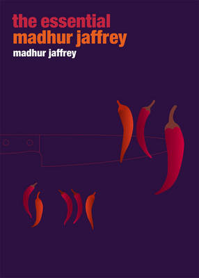 The Essential Madhur Jaffrey
