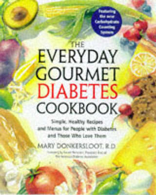 The Everyday Gourmet Diabetes Cookbook