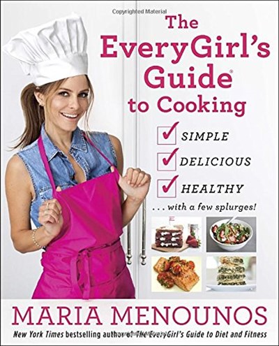 The EveryGirl's Guide to Cooking