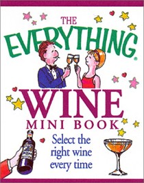 The Everything Wine Mini Book