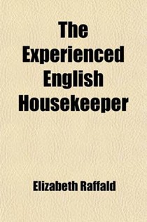 The Experienced English Housekeeper