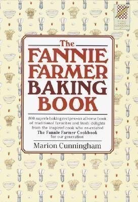 The Fannie Farmer Baking Book