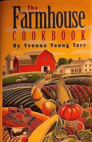 The Farmhouse Cookbook