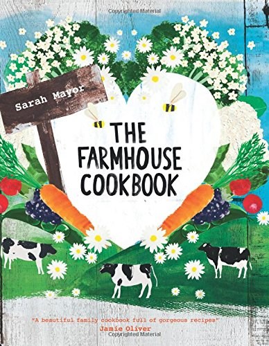 The Farmhouse Cookbook