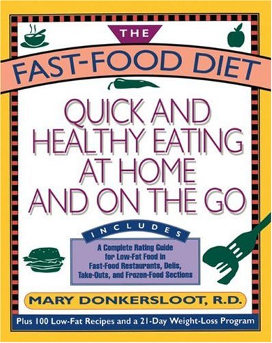 The Fast Food Diet