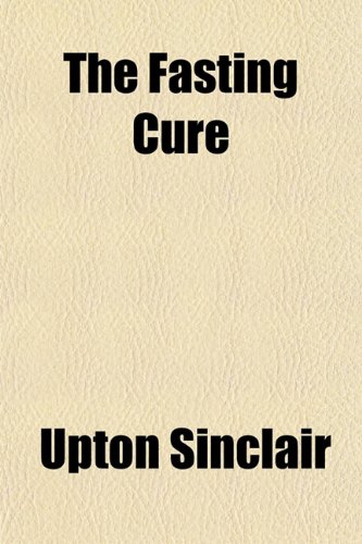 The Fasting Cure
