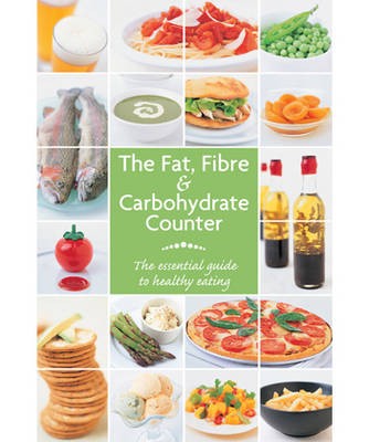 The Fat, Fibre and Carbohydrate Counter.