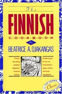 The Finnish Cookbook: Finland's Best-selling Cookbook Adapted for American Kitchens