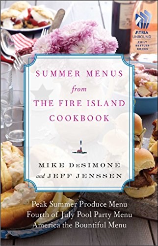 The Fire Island Cookbook: Summer Menus