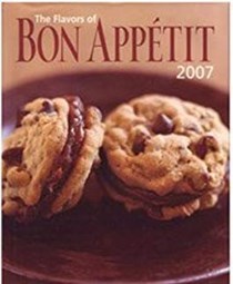 The Flavors of Bon Appétit 2007: Over 200 of the year's best recipes