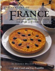 The Flavours of France: Fabulous Vegetarian Cuisine for Every Occasion