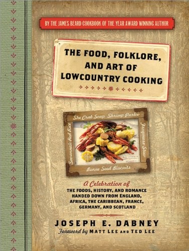 The Food, Folklore, and Art of Lowcountry Cooking
