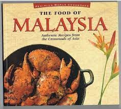 The Food of Malaysia