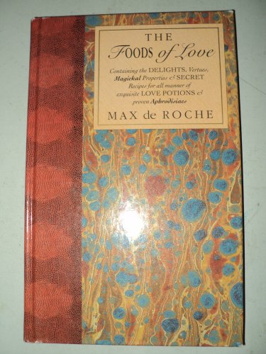 The Foods of Love