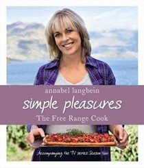 The  Free Range Cook: Simple Pleasures (NZ)