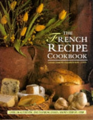 The French Recipe Cookbook | Eat Your Books