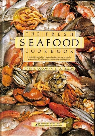 The Fresh Seafood Cookbook